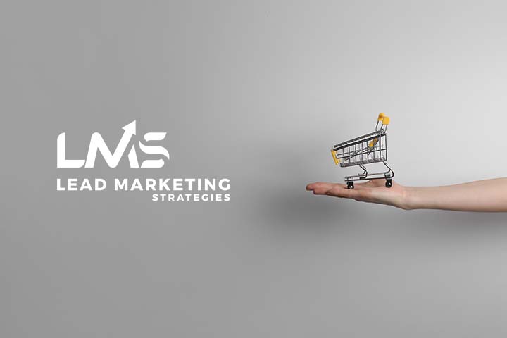 Making Your E-commerce Store a Success with Lead Marketing Strategies
